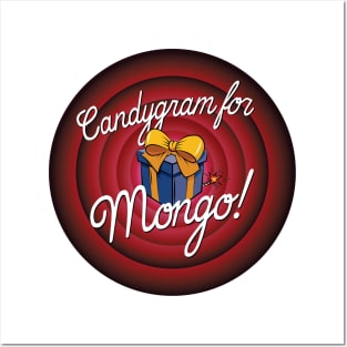 Candygram for Mongo! Posters and Art